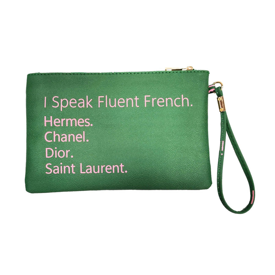 I Speak Fluent French Message Flat Pouch Wristlet Bag